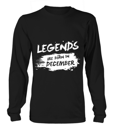 Legends are born in December Men's Long Sleeve