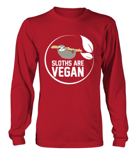 Sloth - Vegan - Fun - Tree - Hang - Chill Women's Long Sleeve