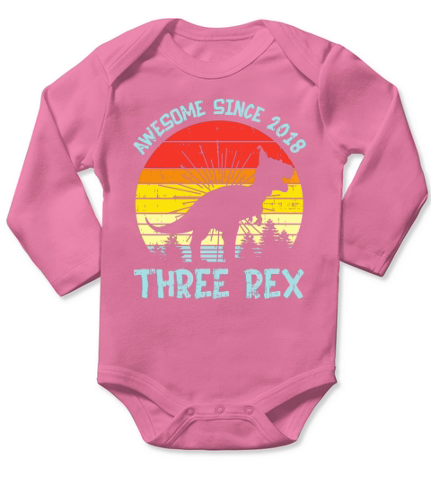Awesome Since 2018 Three Rex Trex Dino 4th Birthday Boy Gift Long Sleeve Baby One-Piece