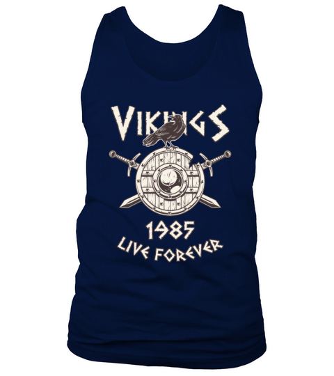 Vikings Live Forever 1985 Norse Birthday Men's Tank Top