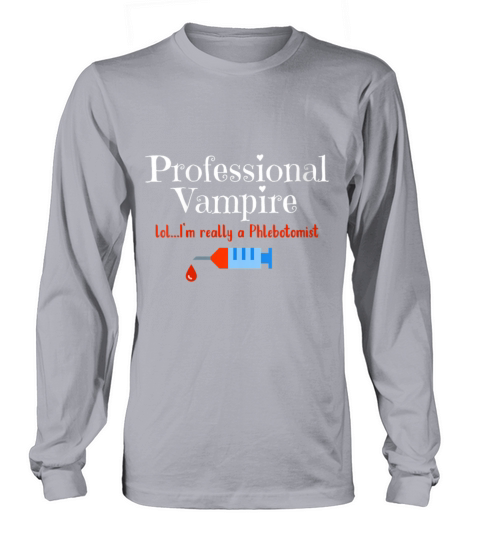 Phlebotomist Professional Vampire Phlebotomy Tech Women's Long Sleeve