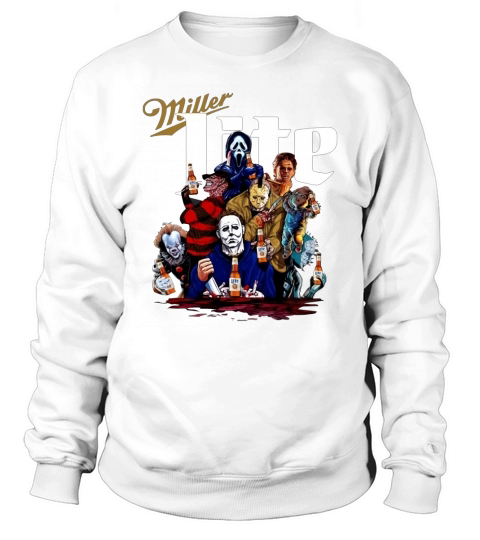 Horror characters Miller Lite shirt Sweatshirt Unisex