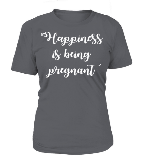 Happiness Is Being Pregnant Women's T-Shirt