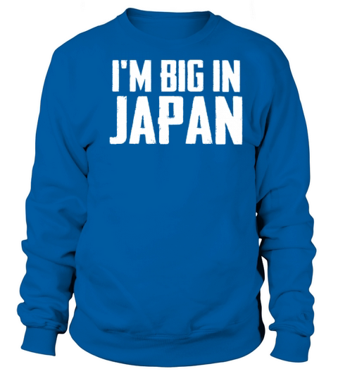 Im Big In Japan Men's Sweatshirt