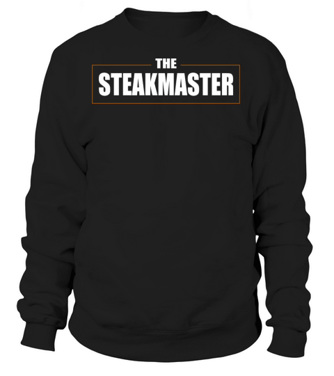 The Steakmaster Women's Sweatshirt