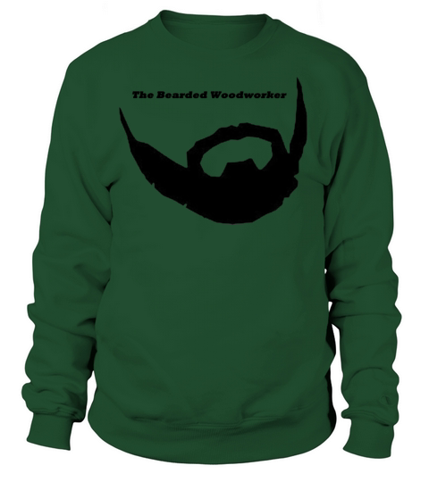 The Bearded Woodworker Wife Beater Women's Sweatshirt