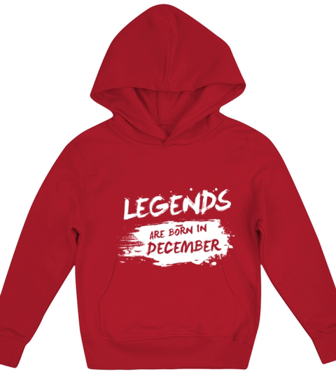 Legends are born in December Kids Hoodie