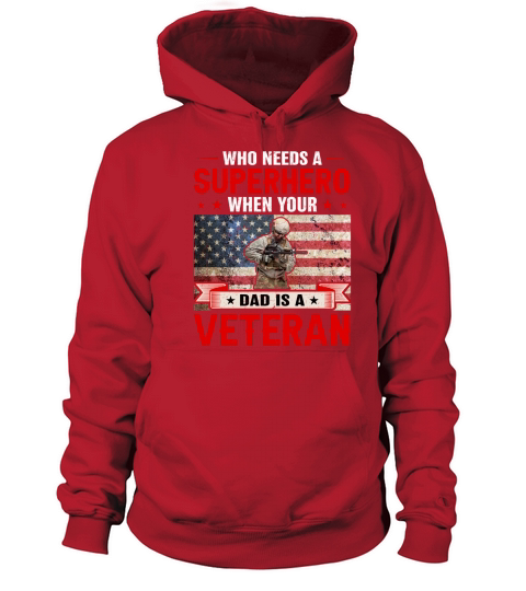 Who Needs A Superhero Veteran Women's Hoodie