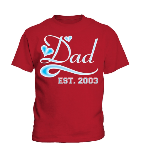 Dad Established 2003 Happy Fathers Day Kids T-Shirt