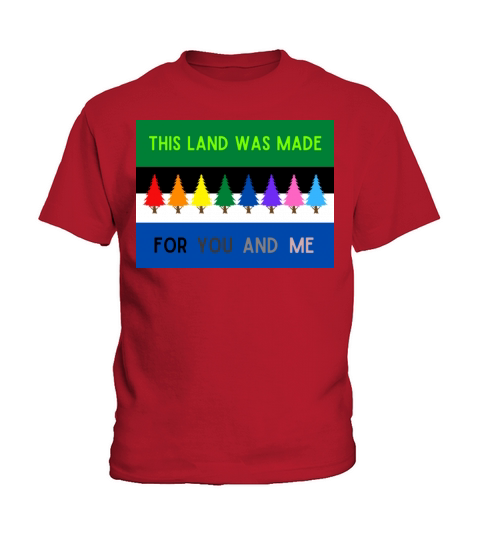 This Land Was Made For You And Me Kids T-Shirt