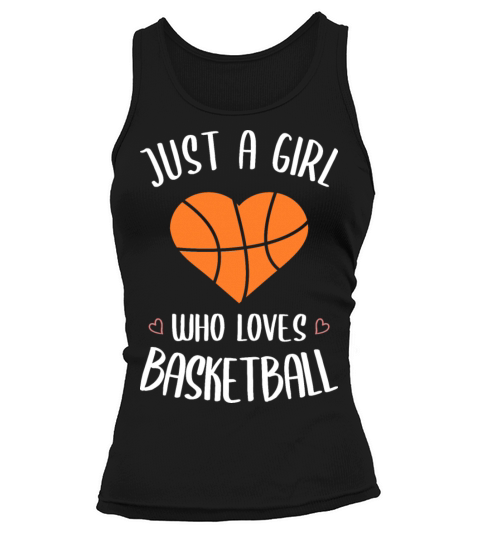 Girl Who Loves Basketball Basketball Players Women's Tank Top