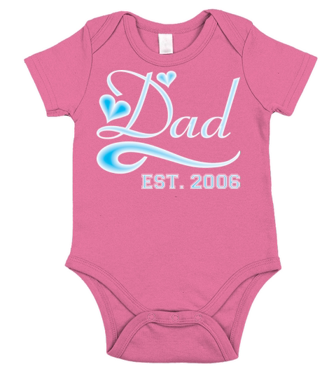 Dad Established 2006 Happy Fathers Day Short Sleeve Baby One-Piece