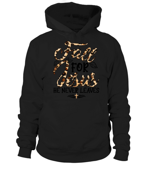 Fall For Jesus He Never Leaves Leopard Partten Women's Hoodie