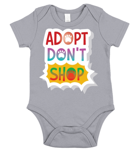 Adopt dont shop funny quotes Short Sleeve Baby One-Piece