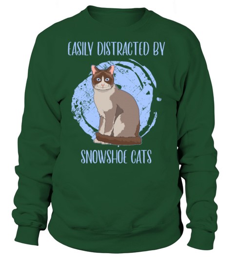 Easily Distracted By Snowshoe Cats Pet Owner Women's Sweatshirt