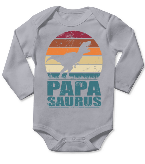 Papasurus Dino Family Father Dinosaur Papa Saurus Long Sleeve Baby One-Piece