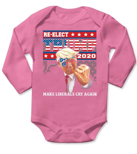 Re-elect Trump 2020 make liberals cry again America t-shirt Long Sleeve Baby One-Piece