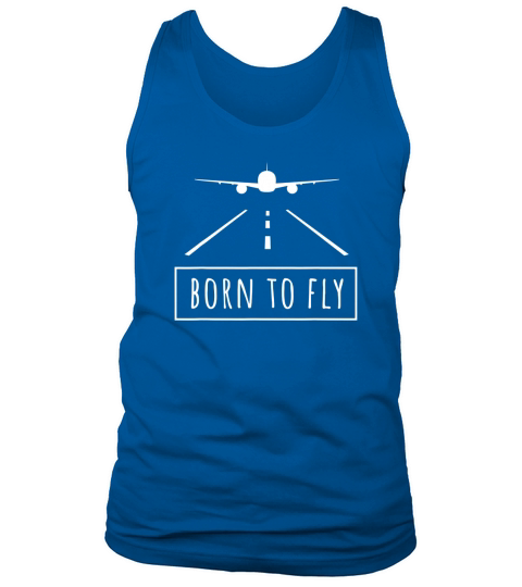 Born To Fly Aviation Pilot Flying Airplane Aircraft Gift Tank Top Unisex