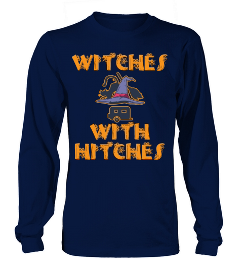 Witches With Hitches Spooky Halloween Gift Men's Long Sleeve