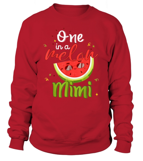 One In A Melon Mimi Watermelon Family Matching Women's Sweatshirt