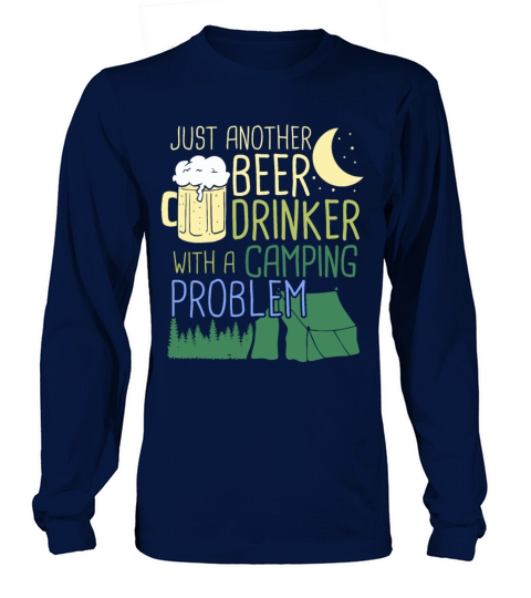 Drink Beer Camping Camper Gift Men's Long Sleeve