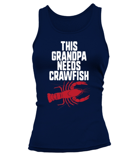 This Grandpa Needs Crawfish Gift Women's Tank Top