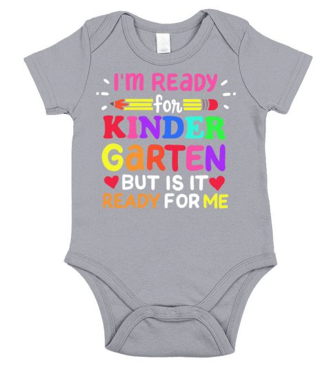 Im Ready for Kindergarten Funny Pre-K Student Short Sleeve Baby One-Piece