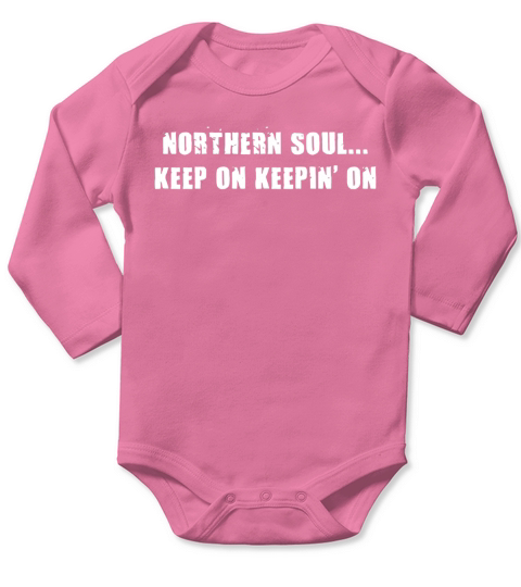 NORTHERN SOUL KEEP ON KEEPIN Long Sleeve Baby One-Piece