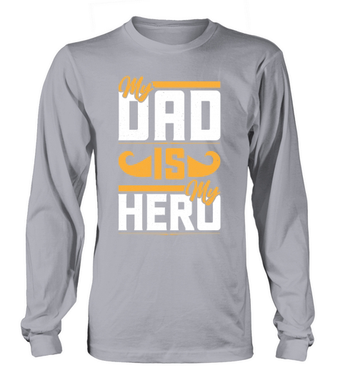 My Dad Is My Hero  (1) Women's Long Sleeve