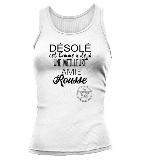 Désolé cet homme a déjà une meilleure amie rousse Tank top Woman