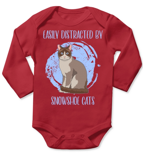 Easily Distracted By Snowshoe Cats Pet Owner Long Sleeve Baby One-Piece