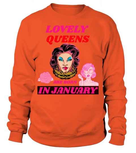 Lovely Queens Are Born In January Men's Sweatshirt