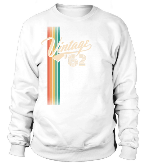 Vintage 1962 - 60 years old - 60th birthday gift Women's Sweatshirt