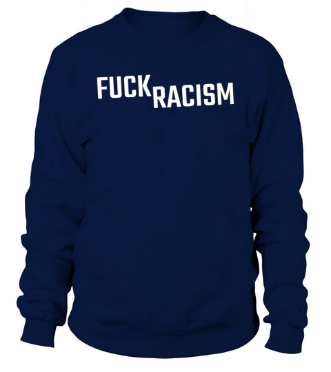 fuck racism Women's Sweatshirt