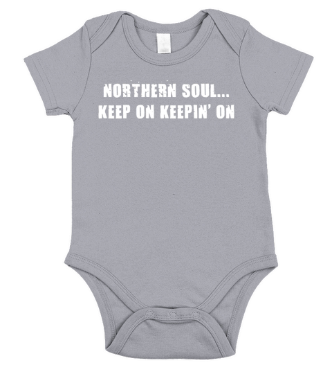 NORTHERN SOUL KEEP ON KEEPIN Short Sleeve Baby One-Piece