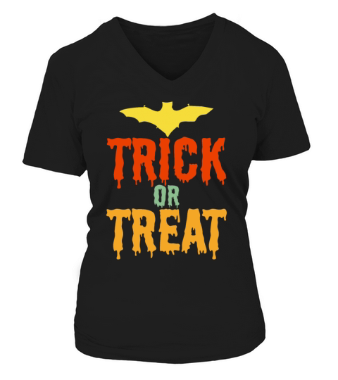 Trick or Treat Halloween gift Women's V-Neck T-shirt