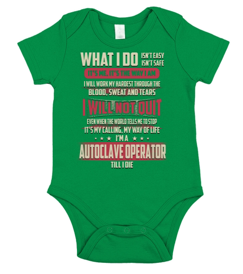 Autoclave Operator What I do Job Short Sleeve Baby One-Piece