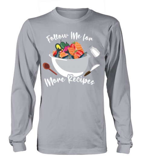 Follow Me For More Recipes Women's Long Sleeve