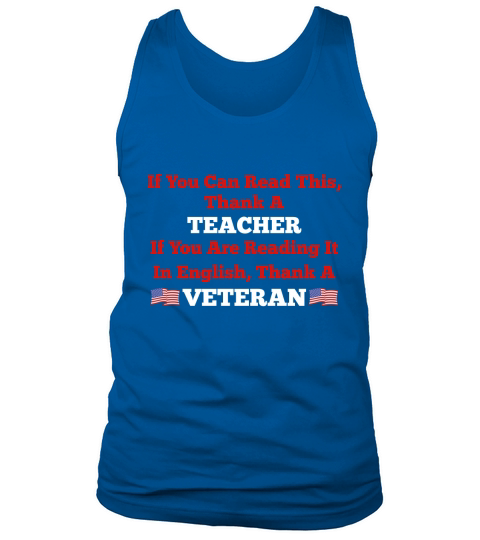 If You Are Reading It In English Thank A Veteran Tank Top Unisex