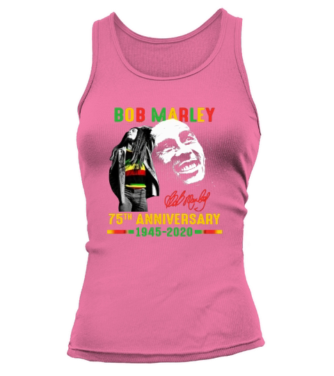 Bob Marley 75th anniversary 1945 2020 signature shirt Tank top Woman