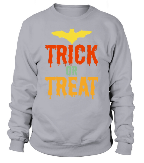Trick or Treat Halloween gift Women's Sweatshirt