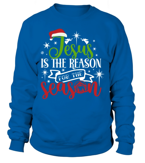 Jesus Embrace is The Reason For the Season Women's Sweatshirt