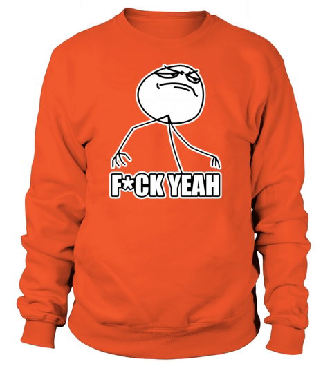 Fuck Yeah Meme Women's Sweatshirt