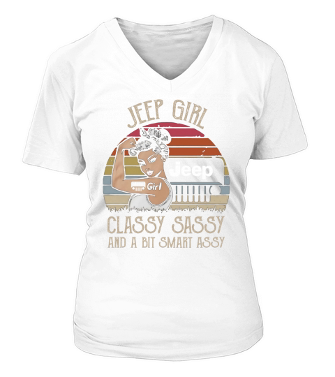 Jeep girl classy sassy and a bit smart assy vintage shirt Women's V-Neck T-shirt