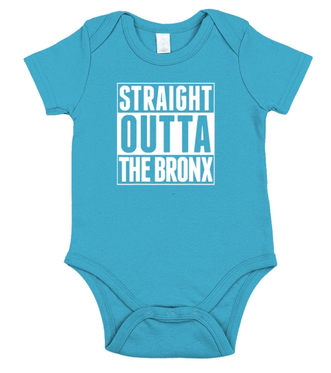 Straight Outta The Bronx United States Of America New York Short Sleeve Baby One-Piece