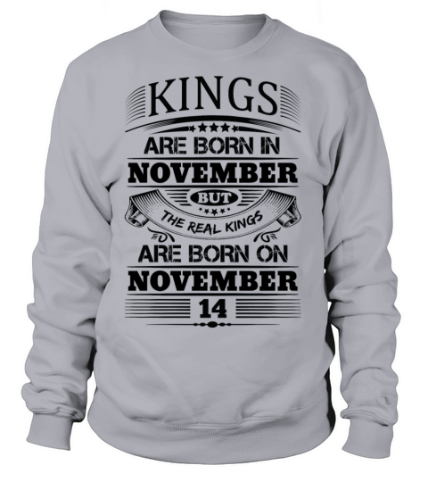 Real Kings Are Born On November 14 Women's Sweatshirt