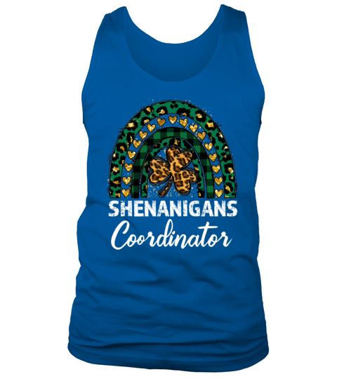 Shenanigans Coordinator Rainbow St Patricks Day Te Tank Top Unisex