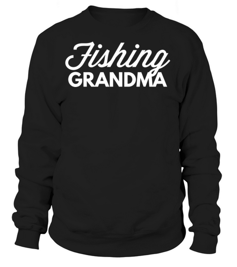 Fishing Grandma Women's Sweatshirt