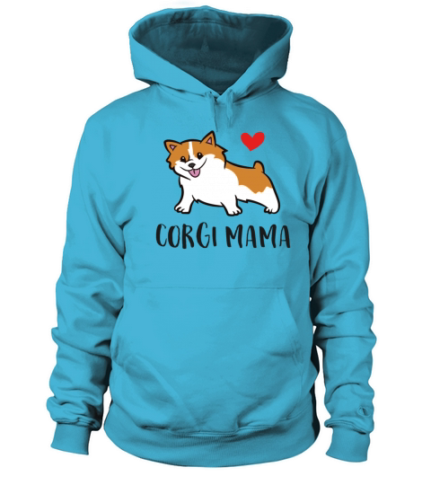 Corgi Mama Cute Welsh Corgi Women's Hoodie