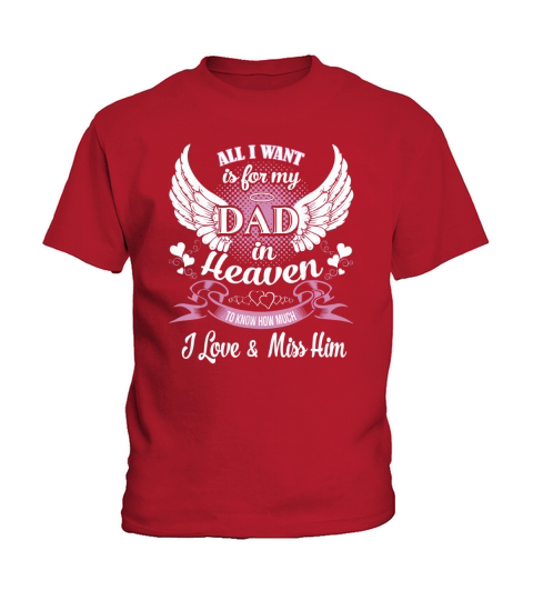 dad is heaven Kids T-Shirt